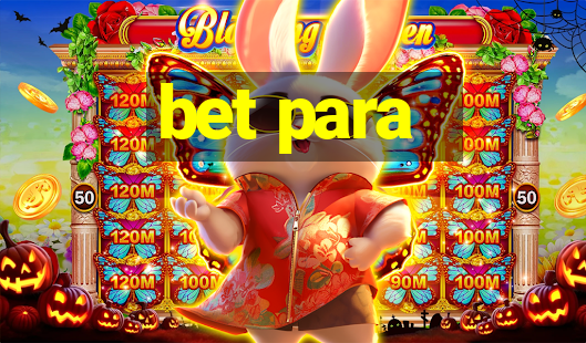 bet para