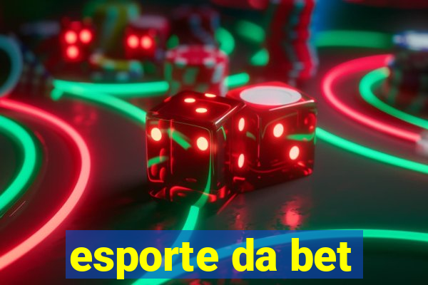 esporte da bet