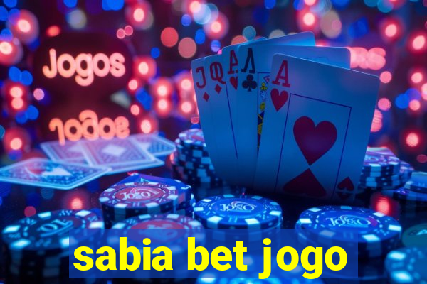 sabia bet jogo