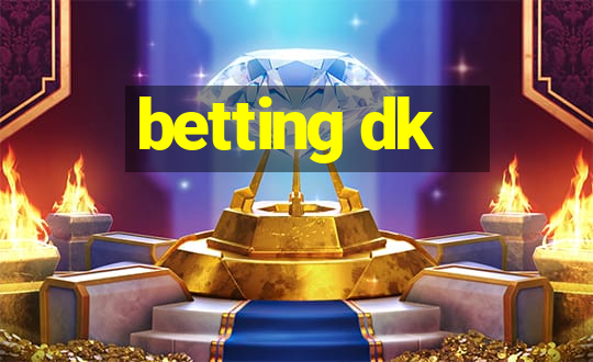 betting dk