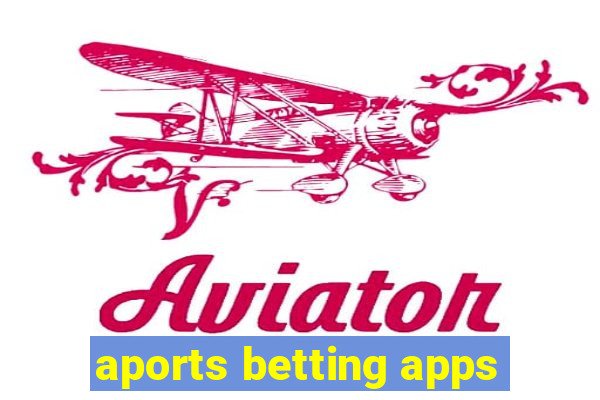 aports betting apps