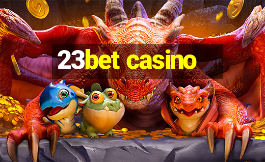 23bet casino