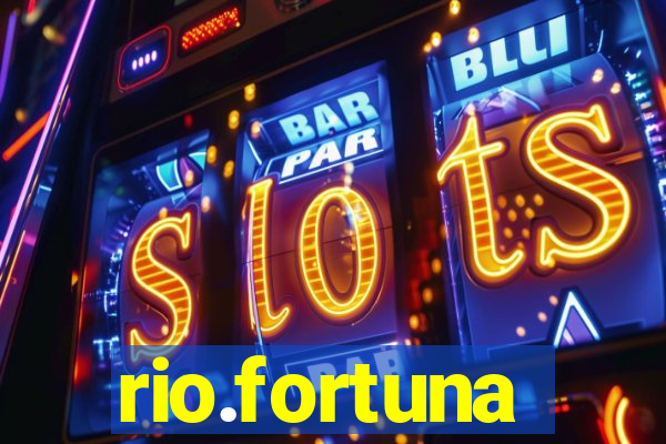 rio.fortuna