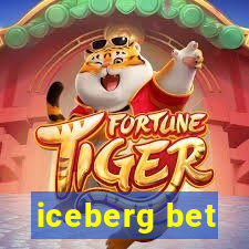 iceberg bet