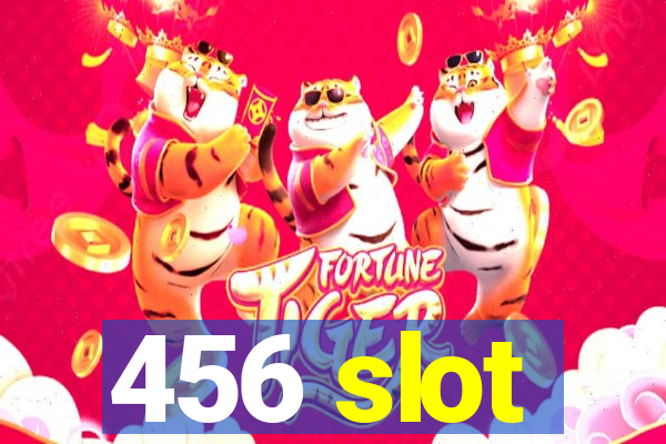 456 slot