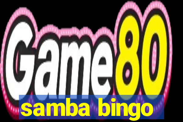 samba bingo