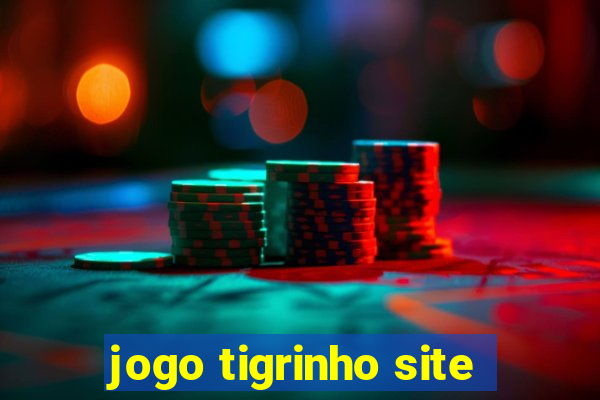 jogo tigrinho site