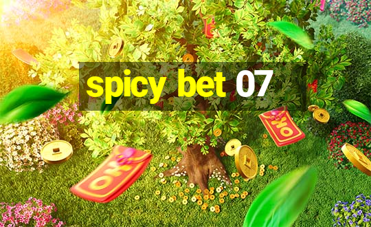 spicy bet 07