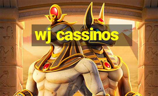 wj cassinos