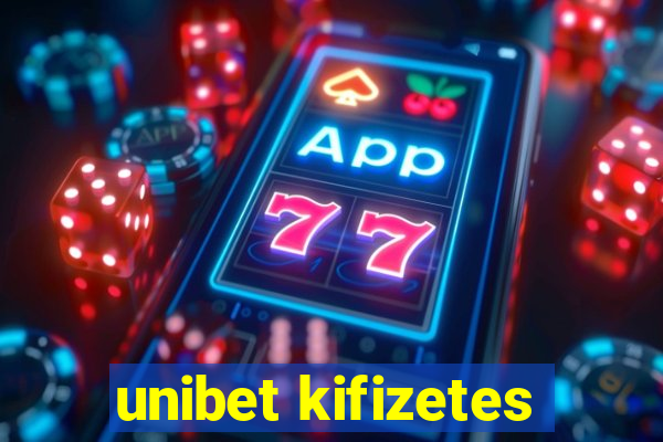 unibet kifizetes