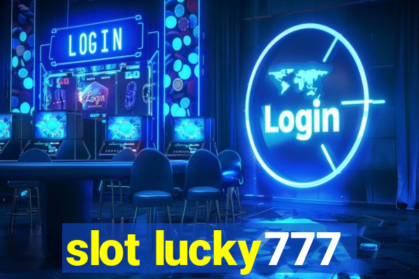 slot lucky777