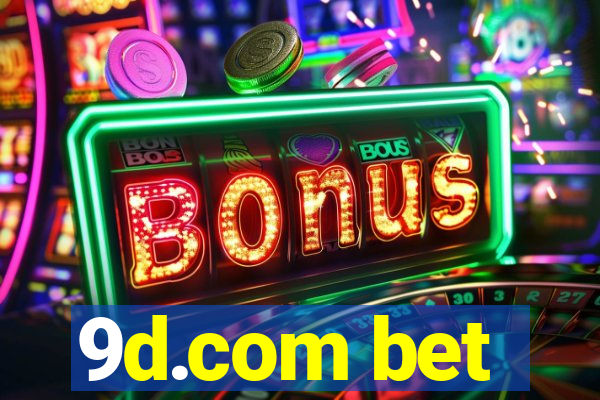 9d.com bet