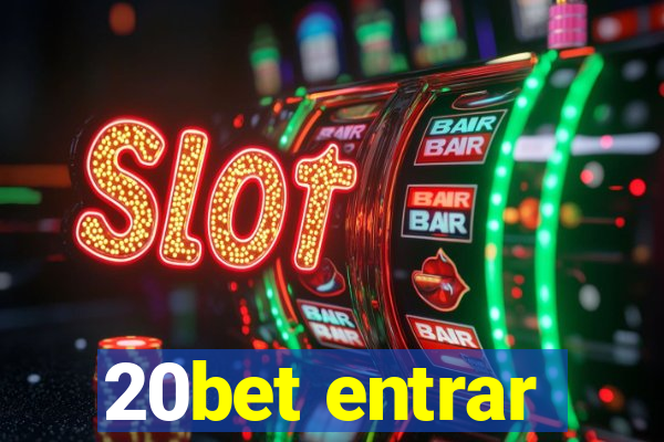 20bet entrar