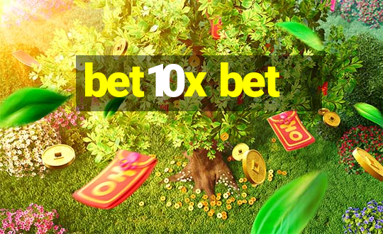 bet10x bet