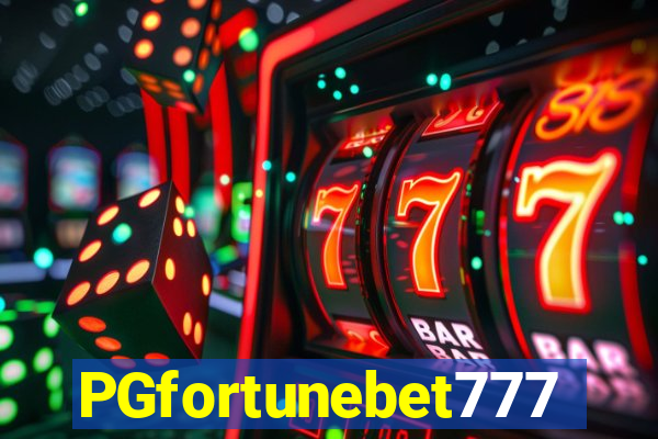 PGfortunebet777