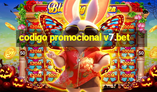 codigo promocional v7.bet