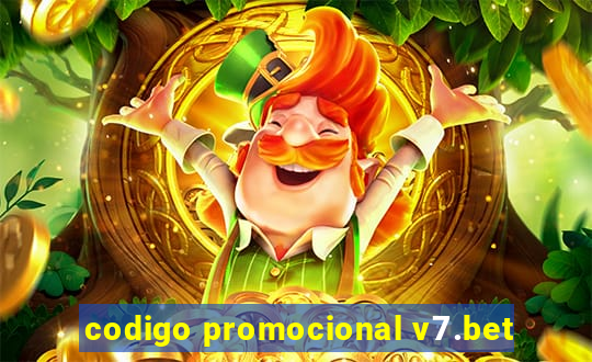 codigo promocional v7.bet