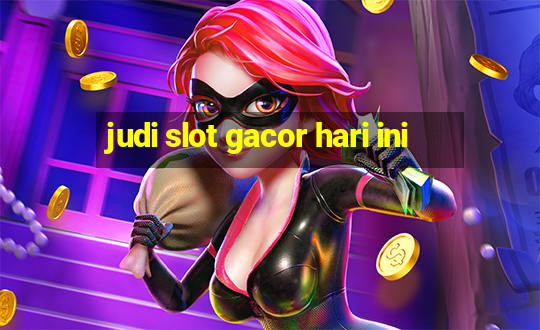 judi slot gacor hari ini