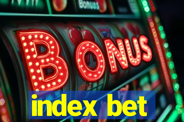 index bet