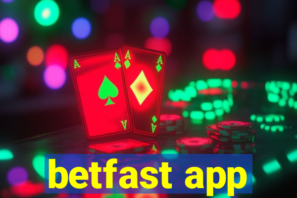 betfast app