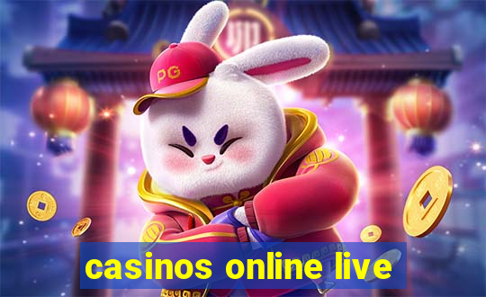 casinos online live