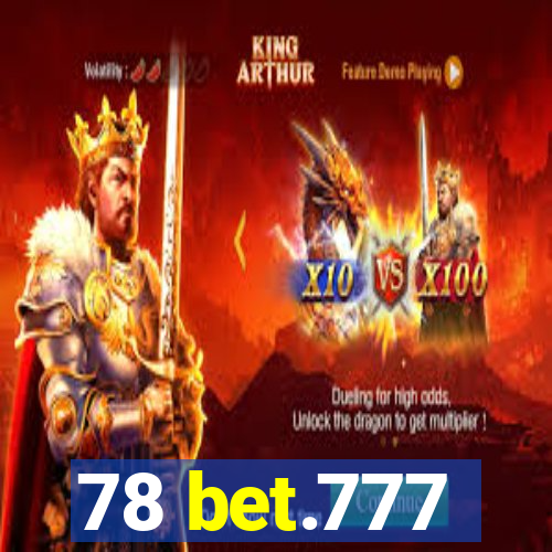 78 bet.777