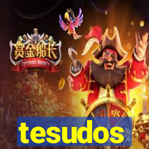 tesudos