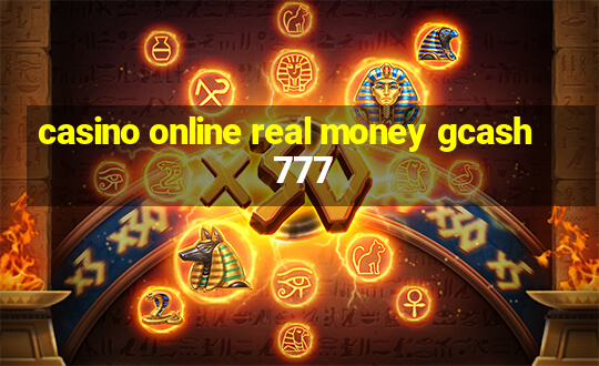 casino online real money gcash 777