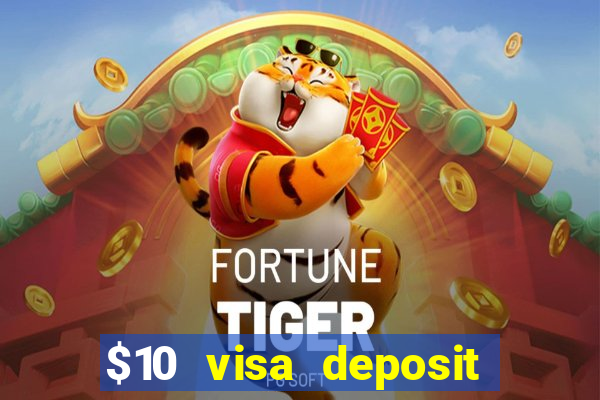 $10 visa deposit casinos australia