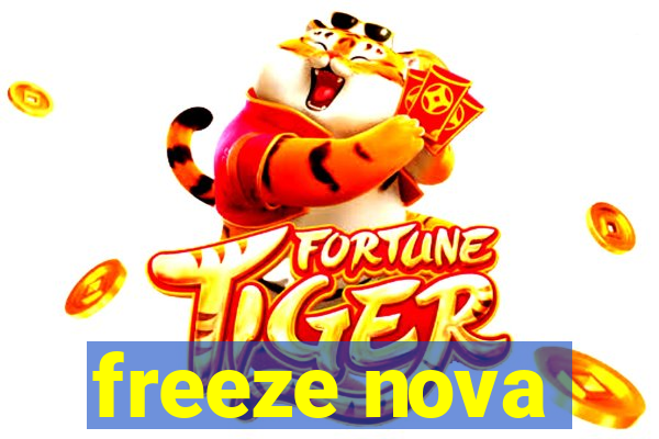 freeze nova