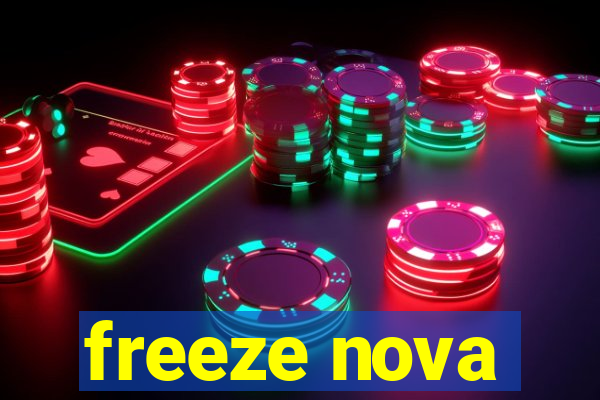 freeze nova