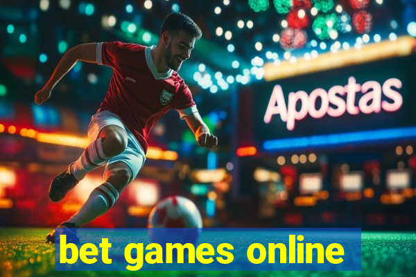 bet games online