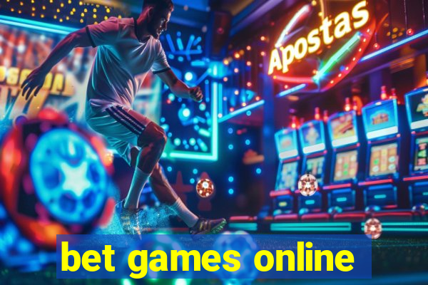 bet games online