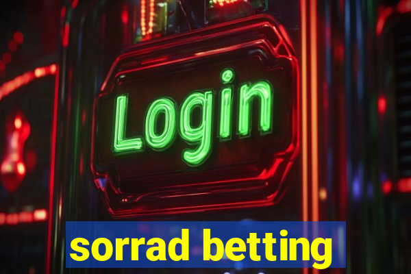 sorrad betting