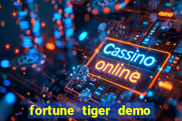 fortune tiger demo grátis pg