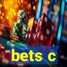 bets c