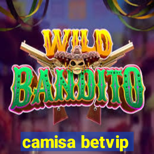 camisa betvip