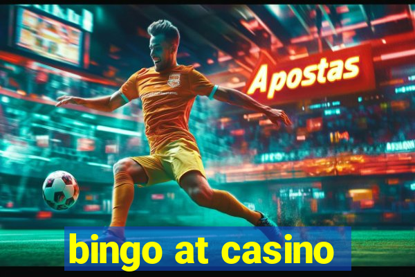 bingo at casino