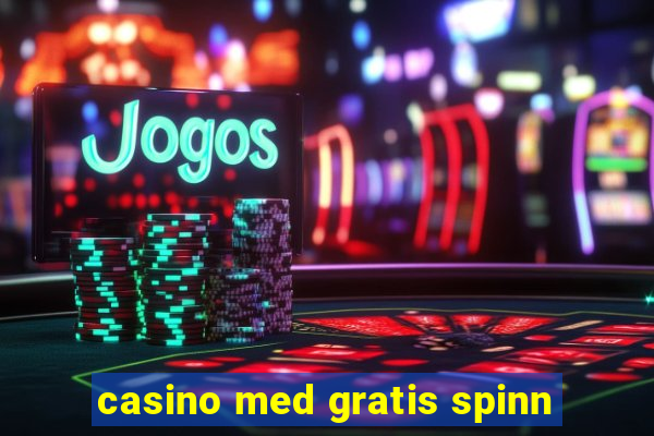 casino med gratis spinn