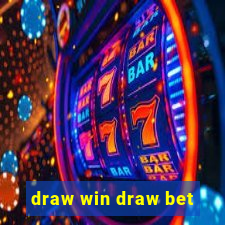 draw win draw bet