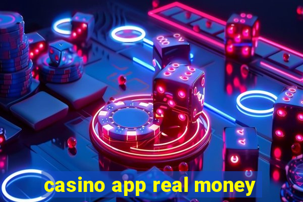 casino app real money