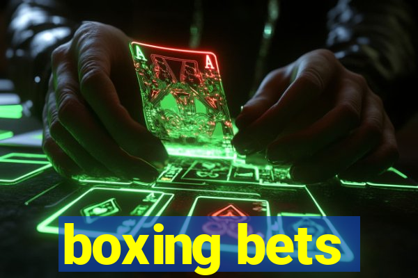 boxing bets