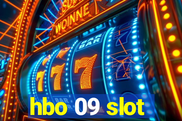 hbo 09 slot