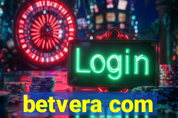 betvera com