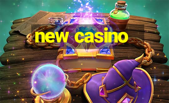 new casino