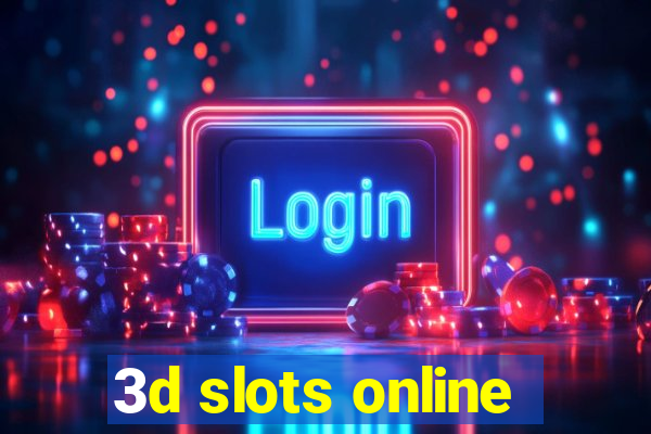 3d slots online