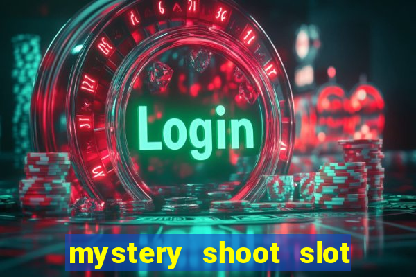 mystery shoot slot free play