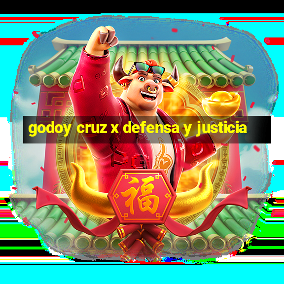 godoy cruz x defensa y justicia