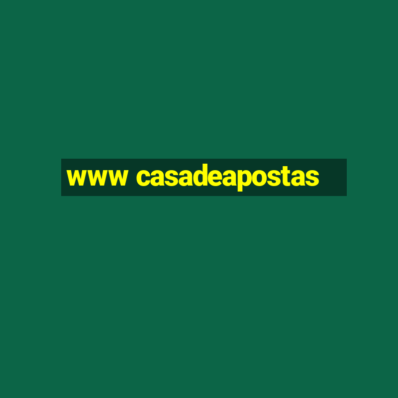 www casadeapostas