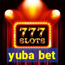 yuba bet